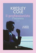 L' incontro. Il professionista