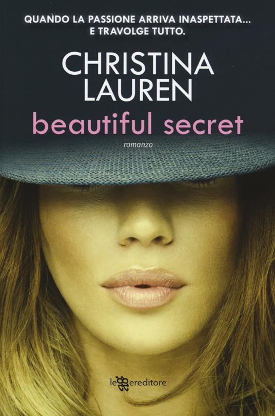 Beautiful secret. Ediz. illustrata - Christina Lauren - 3