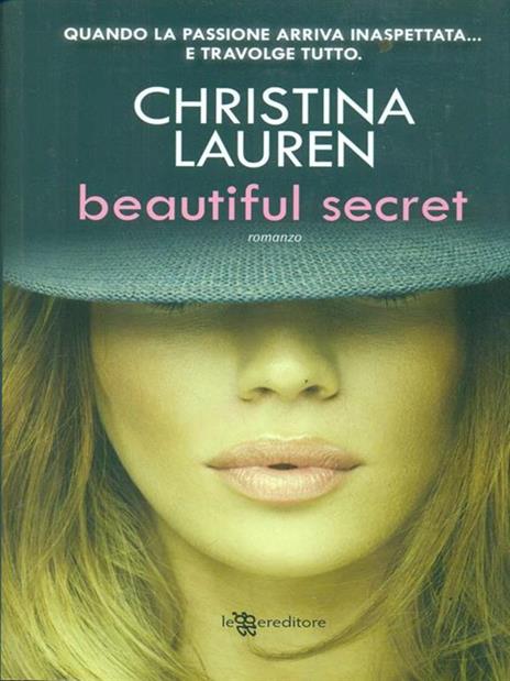 Beautiful secret. Ediz. illustrata - Christina Lauren - 2