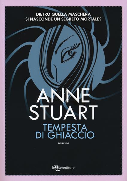 Tempesta di ghiaccio - Anne Stuart - copertina