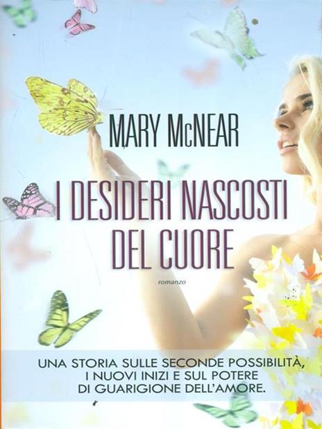 I desideri nascosti del cuore - Mary McNear - copertina