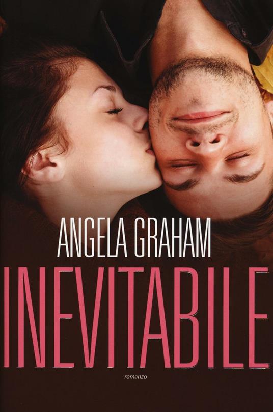Inevitabile. Harmony. Vol. 1 - Angela Graham - copertina