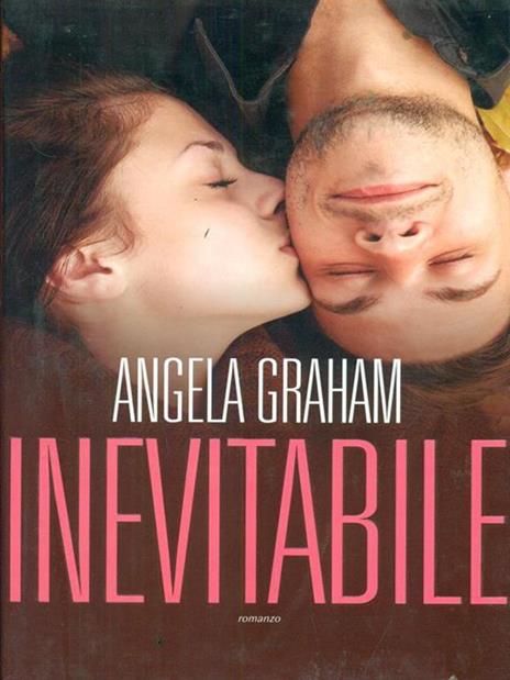 Inevitabile. Harmony. Vol. 1 - Angela Graham - 3