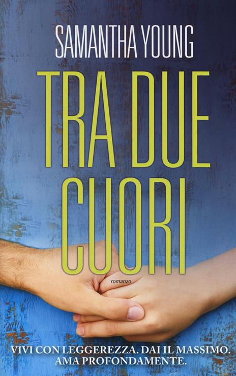 Tra due cuori - Samantha Young - copertina