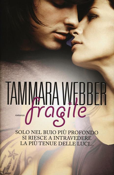 Fragile - Tammara Webber - 4