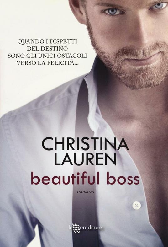 Beautiful boss - Christina Lauren - copertina
