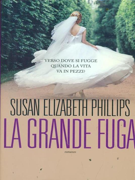 La grande fuga - Susan Elizabeth Phillips - 2