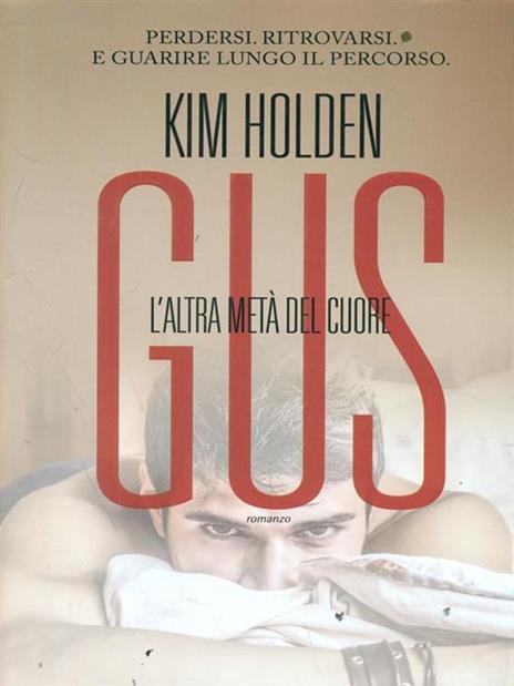 Gus. L'altra metà del cuore - Kim Holden - 3