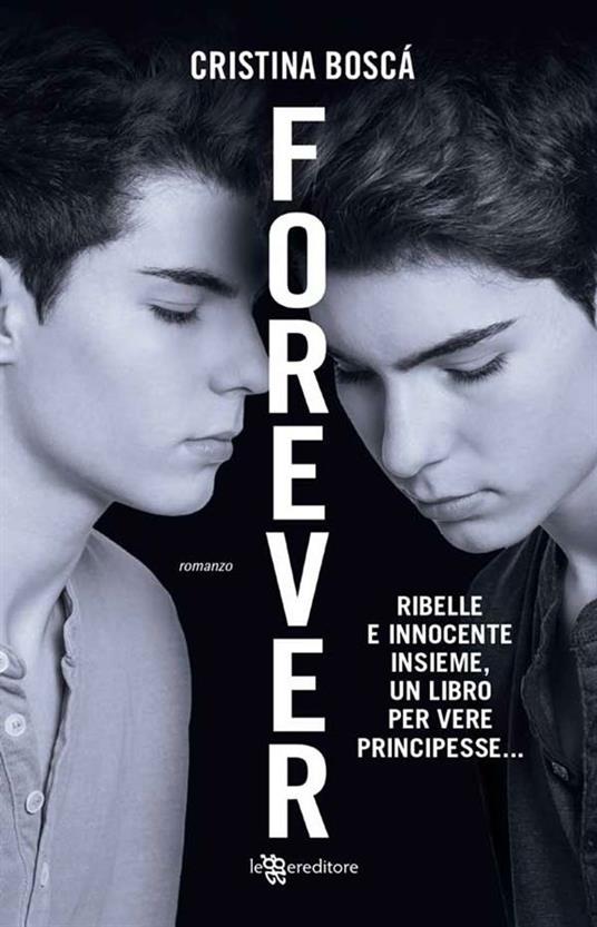 Forever - Cristina Boscá,E. Lodi - ebook