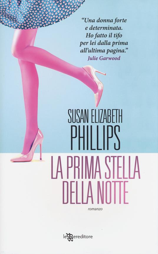 La prima stella della notte - Susan Elizabeth Phillips - copertina