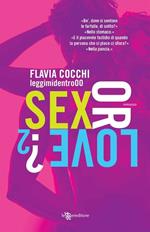 Sex or love?. Vol. 2