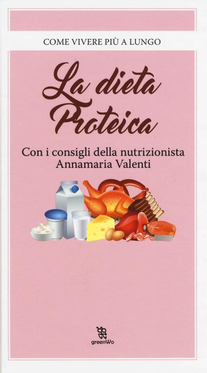 La dieta proteica - Annamaria Valenti - copertina