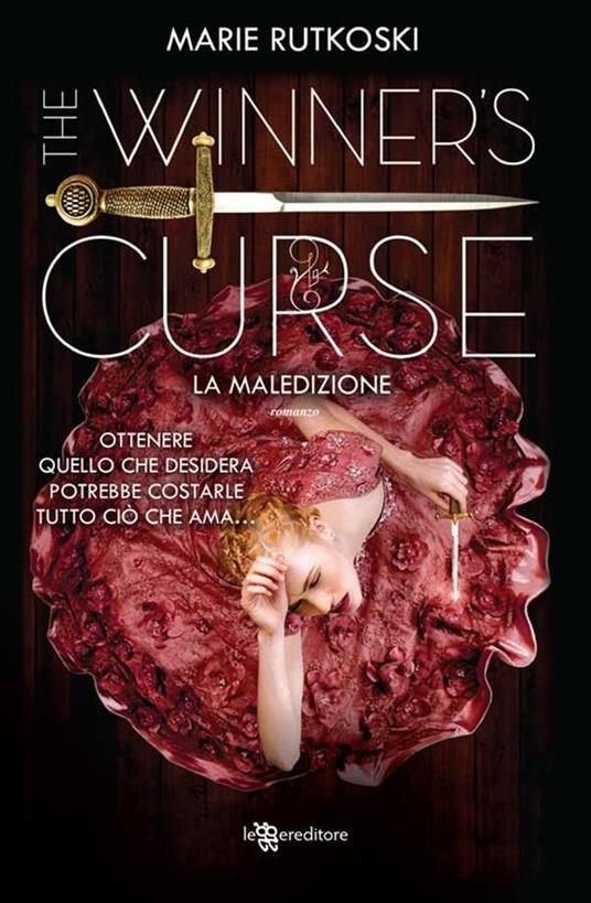 The Winner's Curse. La maledizione - Marie Rutkoski,Giada Fattoretto - ebook