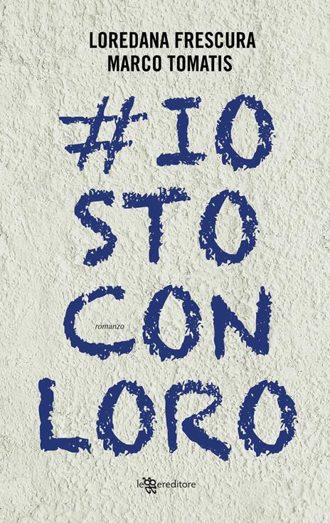 #iostoconloro - Loredana Frescura,Marco Tomatis - copertina