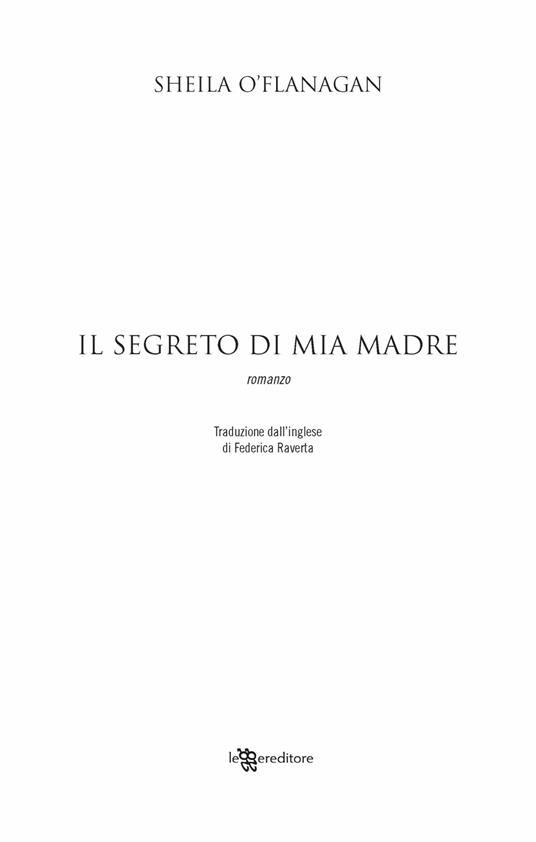 Il segreto di mia madre - Sheila O'Flanagan - 5