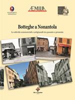 Botteghe a Nonantola. Le attività commerciali e artigianali tra passato e presente