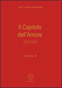 Opera omnia. Vol. 4: Il capitolo dell'amore.