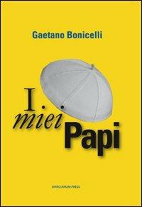 I miei papi - Gaetano Bonicelli - copertina