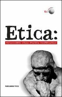 Etica: riflessioni sulla pratica responsabile - copertina