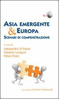 Asia emergente & Europa. Scenari di compenetrazione - copertina