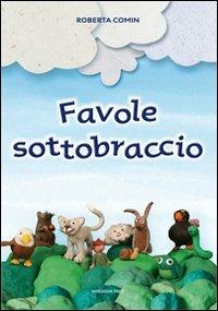 Favole sottobraccio - Roberta Comin - copertina