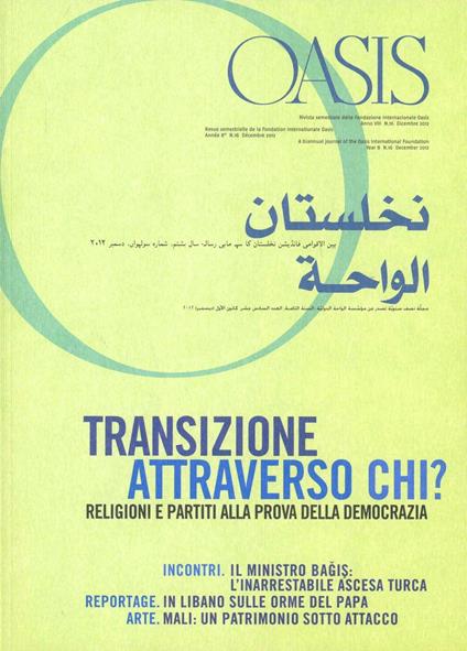 Oasis. Vol. 16: Transizione attraverso chi? Cristiani e musulmani tra aspirazioni democratiche e tentazioni egemoniche. - copertina