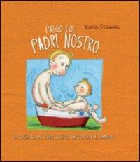 Prego col Padre Nostro - Maria Gianola - copertina