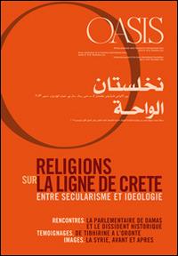 Oasis. Vol. 18: Religions sur la ligne de crête. Entre sécularisme et idéologie - copertina