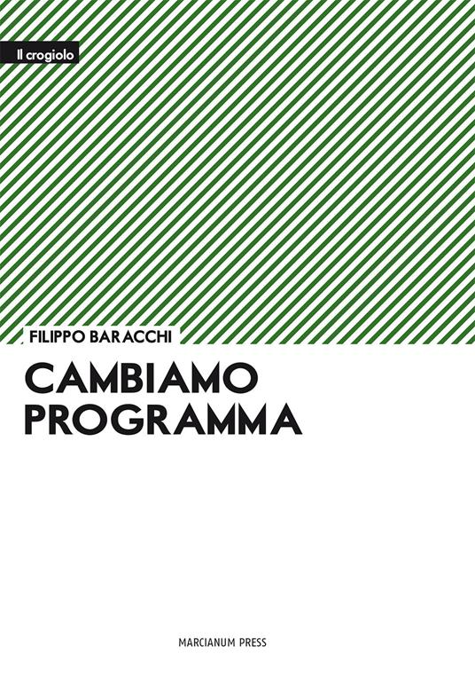 Cambiamo programma - Filippo Baracchi - copertina