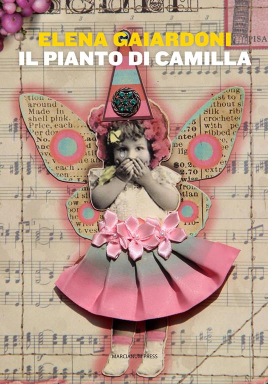 Il pianto di Camilla - Elena Gaiardoni - copertina