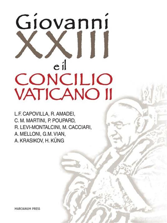 Giovanni XXIII e il Concilio Vaticano II - AA.VV. - ebook