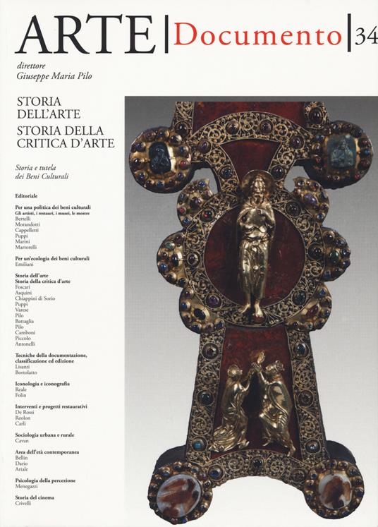 Arte. Documento. Rivista e collezione di storia e tutela dei beni culturali. Vol. 34: Storia dell'arte. Storia della critica d'arte. - copertina