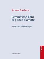 L' emmesimo libro di poesie d'amore