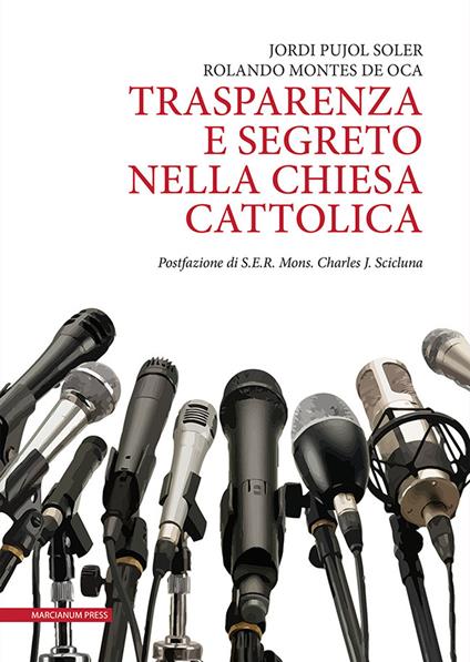 Trasparenza e segreto nella Chiesa Cattolica - Jordi Pujol Soler,Rolando Gibert Montes De Oca Valero - copertina