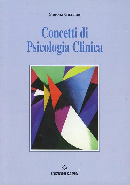 Concetti di psicologia clinica - Simona Guarino - copertina