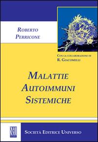 Malattie autoimmuni sistemiche - Roberto Perricone - copertina
