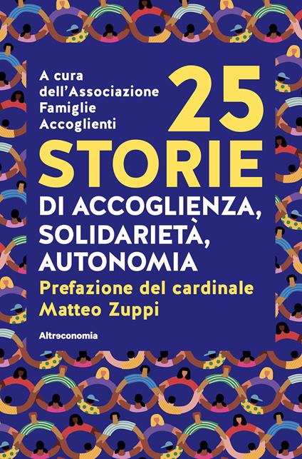 25 storie di accoglienza, solidarietà, autonomia - copertina