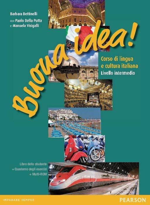 Buona idea! Corso di lingua e cultura italiana. Livello intermedio - Barbara Bettinelli - copertina