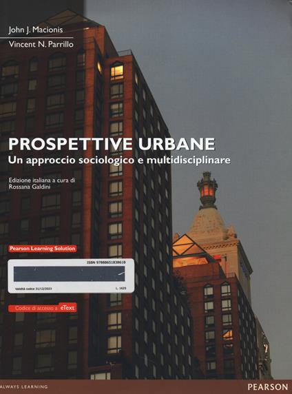 Prospettive urbane. Un approccio sociologico e multidisciplinare. Con eText. Con espansione online - John J. Macionis,Vincent N. Parrillo - copertina