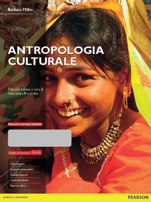 Antropologia culturale. Con aggiornamento online. Con aggiornamento online - Barbara Miller - copertina