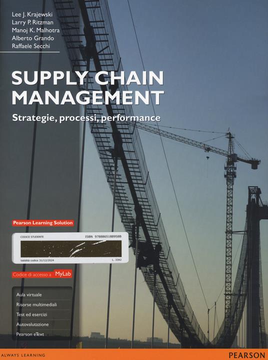 Supply chain management. Strategie, processi, performance. Ediz. Mylab. Con aggiornamento online. Con e-book - Lee J. Krajewski,Larry P. Ritzman,Manoj K. Malhotra - copertina