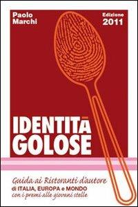 Identità golose - Paolo Marchi - copertina