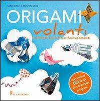 Origami volanti - Mari Ono,Roshin Ono - copertina