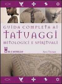 Guida completa tatuaggi mitologici - Russ Thorne - copertina