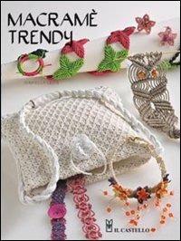 Macramè trendy - Donatella Ciotti - copertina