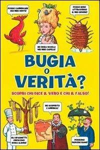 Bugia o verità? Scopri chi dice il vero e chi il falso! - copertina