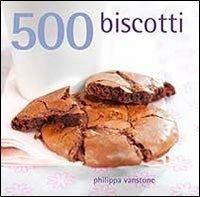 500 biscotti - Philippa Vanstone - copertina
