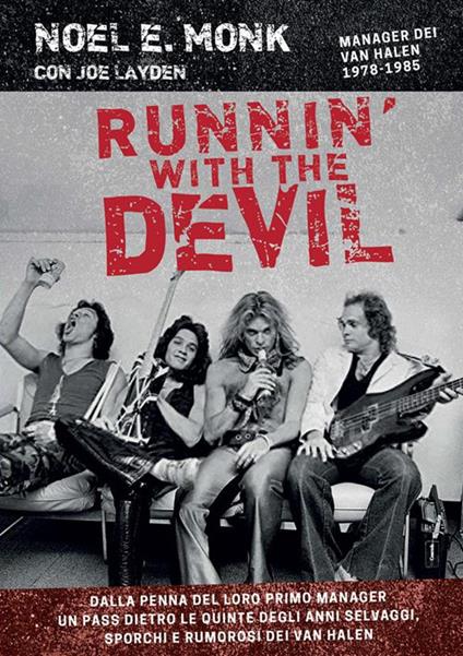 Runnin' with the devil - Noel E. Monk - ebook