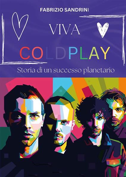 Viva Coldplay - Fabrizio Sandrini - ebook