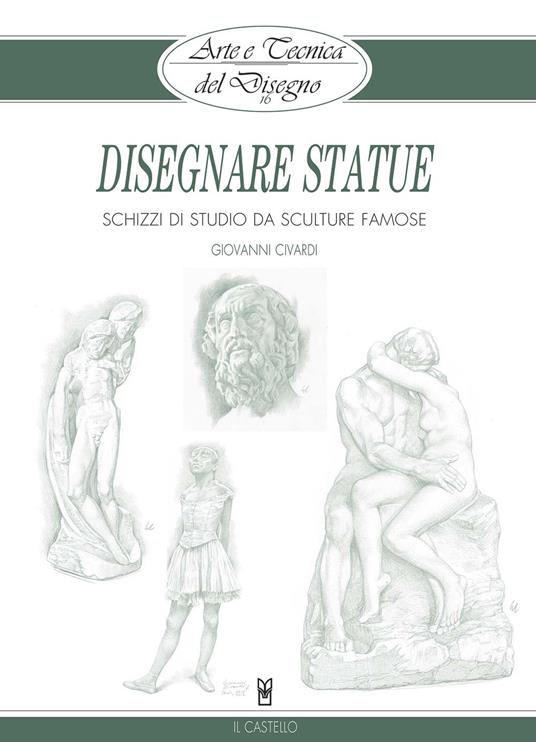 Disegnare statue - Giovanni Civardi - copertina